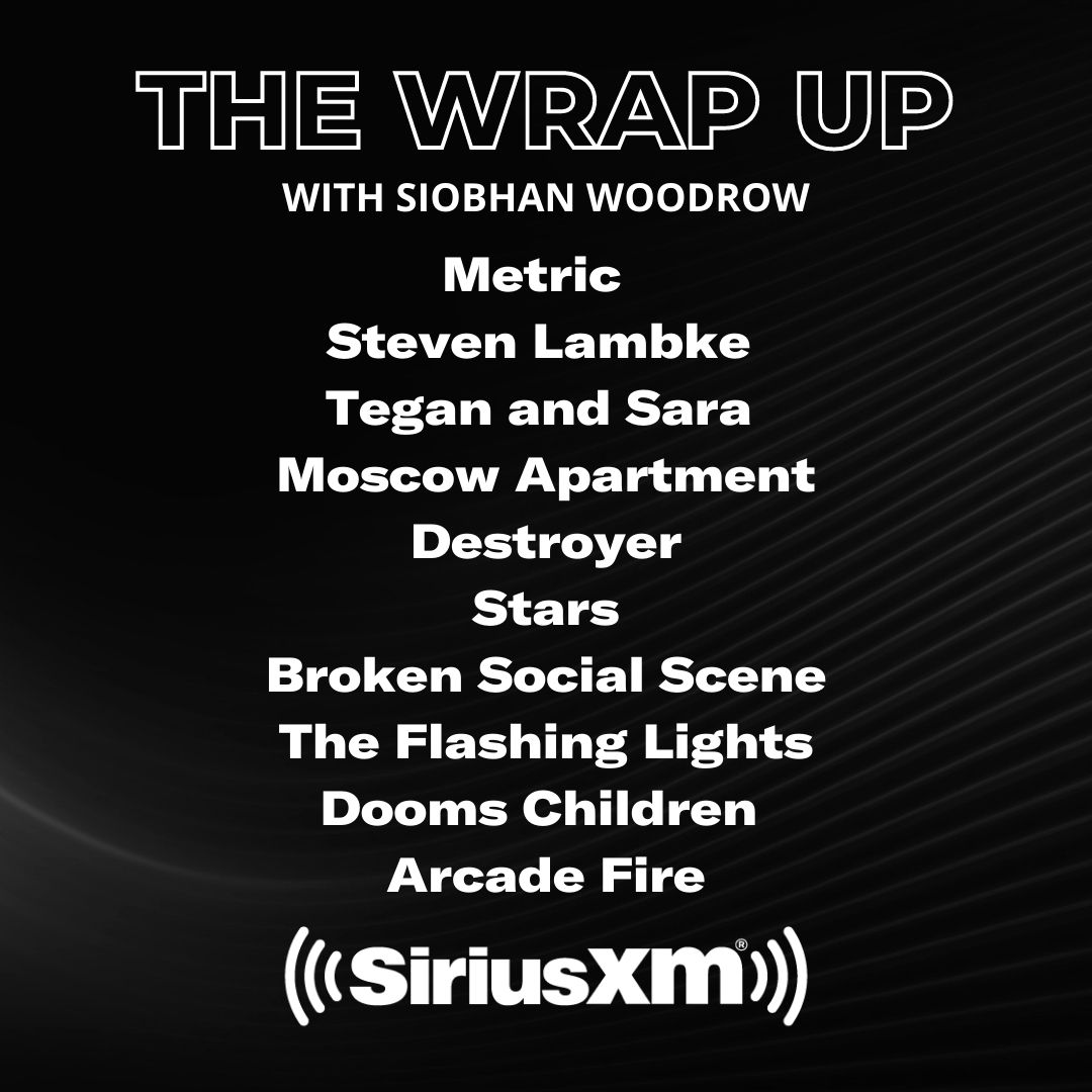 Siobhan's got new tunes this weekend on The Wrap Up! Fridays 8 ET | Saturdays 9 ET | Sundays 11 ET. Listen here: siriusxm.ca/TheWrapUp