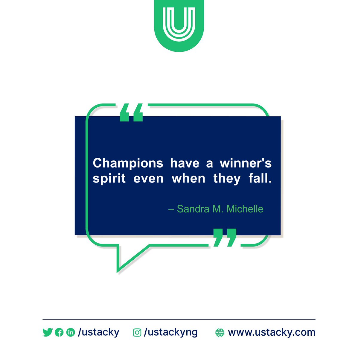 Champions have a winner's spirit even when they fall.
— Sandra M. Michelle

We have champions in sports, but we also have champions in life! This Friday, choose to be a champion even if you are facing challenges or defeats.

#TGIF  #tgifriday #tech #Ustacky