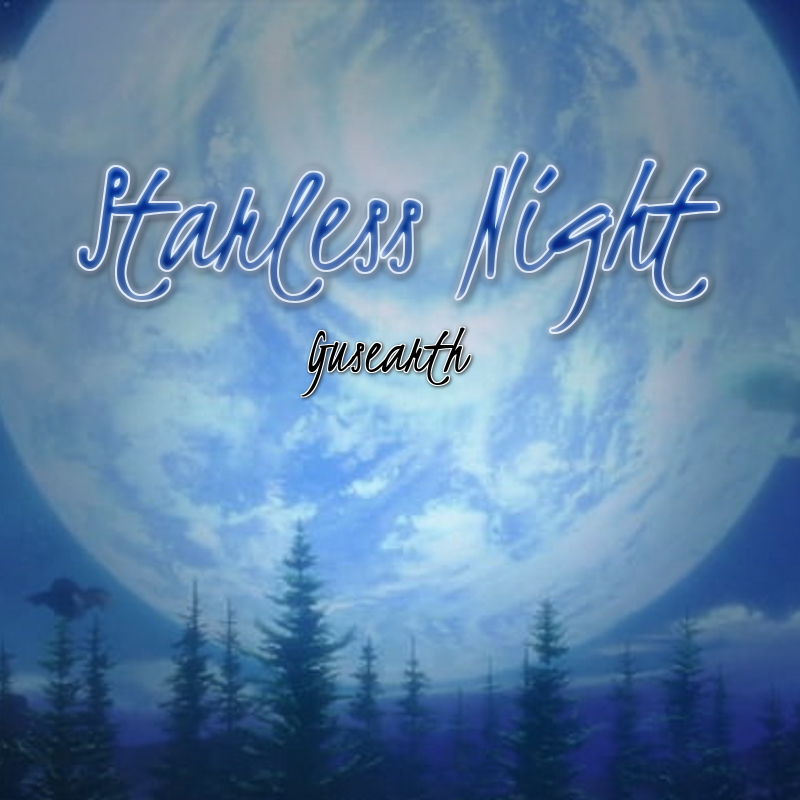 My new single "STARLESS NIGHT" is out now on all platforms.

iOS/Android/PC: 79842599
OFFICIAL M/V: youtu.be/33NuzIQdnug