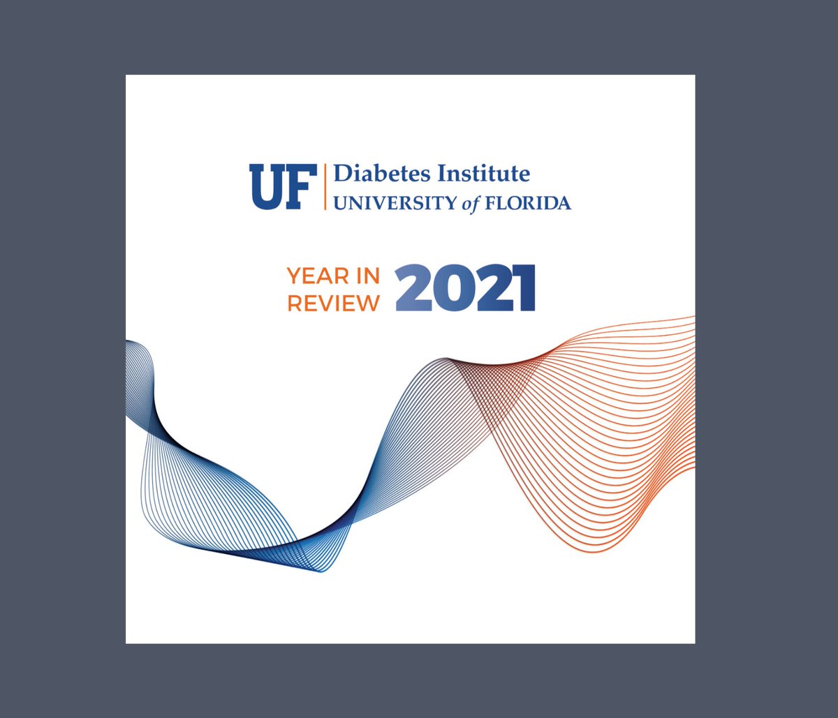 The UF Diabetes Institute is pleased to present the 2021 Year in Review, which serves as a reflection of our countless achievements throughout the past year, as a global leader in diabetes research, patient care and education.flipsnack.com/ufdiabetesinst… #diabetes #diabetesawareness