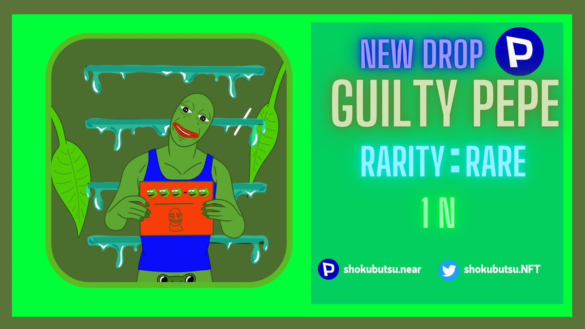 New drop today is “Guilty Pepe” on Paras!
👉🏻 paras.id/token/x.paras.…

#NFTshill #ThaiNFT #nftcollector #NFTArtist #PARASnft #NFTTHAILAND #NFTS #NFTartist  #nearNFTs  #collector #NFTCommunity