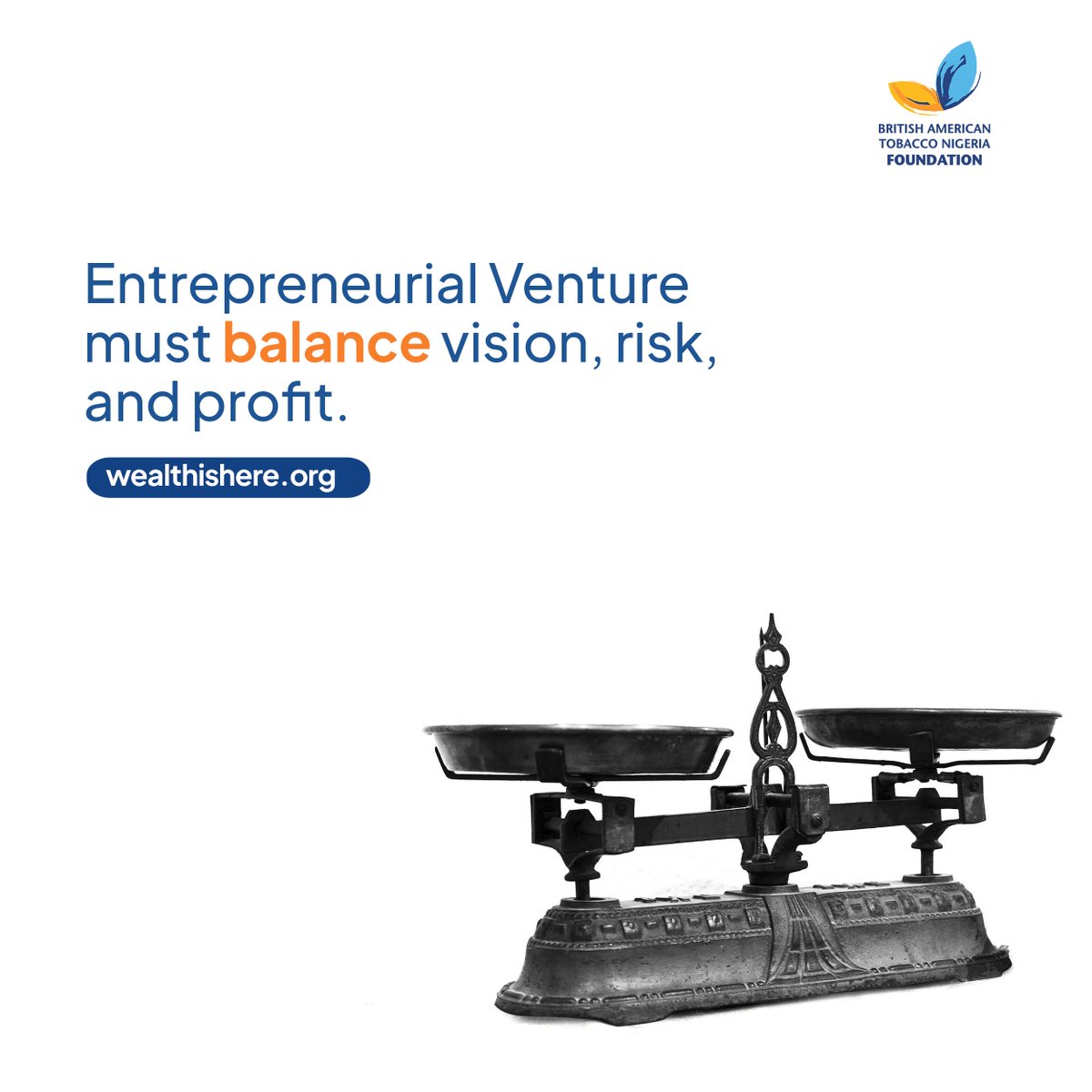 Good entrepreneurship ventures must balance ;
👉VISION 
👉RISK 
👉PROFIT 

#BATNF 
#FarmersFortheFuture
#WealthIsHere
#SupportSmallholderFarmers
#MakingADifferenceHere