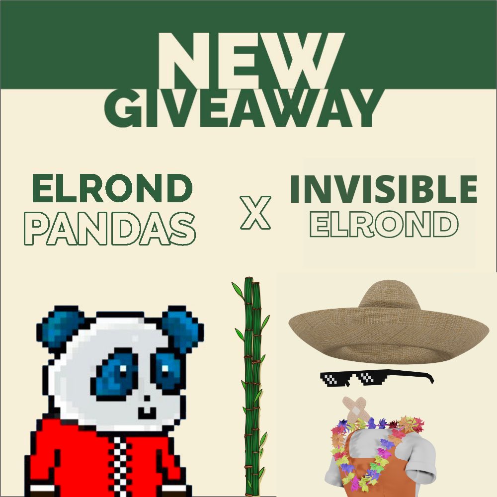 🚨ELROND GIVEAWAY 🚨

1️⃣ <a href="/ElrondPandas/">Elrond Pandas</a> NFT 🐼 
1️⃣ <a href="/InvisibleElrond/">MultiversX NFT 👻⚡</a> NFT 👀
To win for free 🏆

how can you participate ⁉️

▶️ Follow 

<a href="/ElrondPandas/">Elrond Pandas</a>
<a href="/InvisibleElrond/">MultiversX NFT 👻⚡</a> 

▶️ Like + RT

▶️Tag 3 friends

#NFTcommmunity  #ELRONDCommunity #NFTgiveaway #NFTS 

Winner annonce in 48H 📣