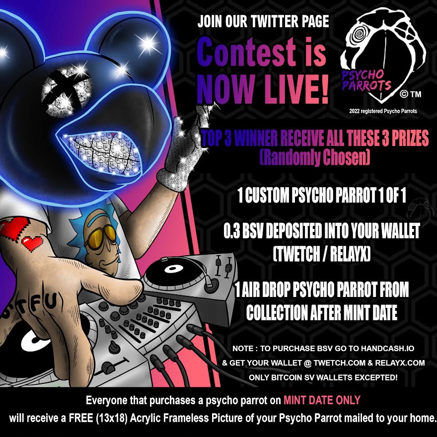 psychoparrots's tweet photo. JOIN OUR TWITTER PAGE CONTEST is NOW LIVE!
1 Week from this date Winners will be Revealed!
Rules for Contest are:
✅Join  @psycho_parrots 
☑️ Like
♻️ Retweet
👪Tag 3 Friends
📖Comment
📭DM Wallet BSV Only (https://t.co/fUXzBq1e3j)
 @psycho_parrots #nftcommunity #nftgiveaways #nft https://t.co/gAkvSTqWDp