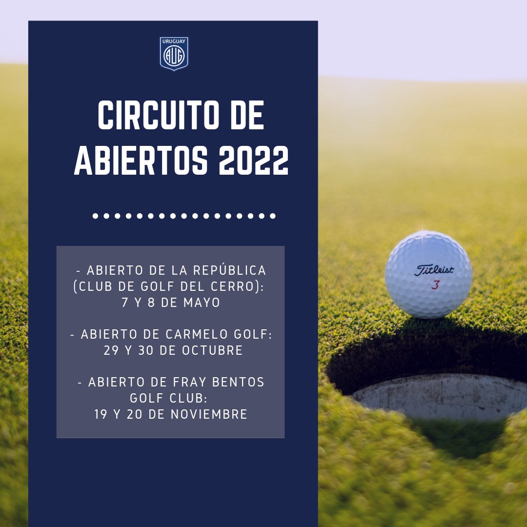 golfaug's tweet photo. CIRCUITO DE ABIERTOS 2022🏌️‍♀️🏌️‍♂️

➡️Abierto de la República (Club de Golf del Cerro): 7 y 8 de mayo @ClubCer

➡️Abierto de Carmelo Golf: 29 y 30 de octubre @CarmeloGolf

➡️Abierto de Fray Bentos Golf Club: 19 y 20 de noviembre 

‍Ver más información aquí👉https://t.co/mmo6A5V2wB https://t.co/siZ7o2AUQo
