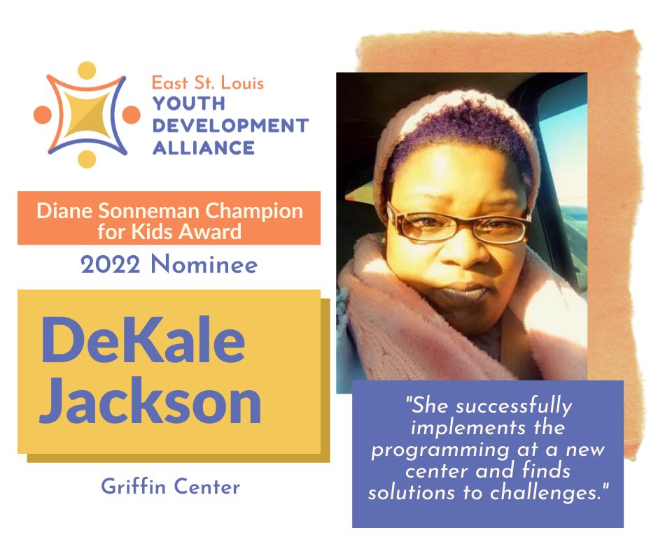 East St. Louis Youth Development Alliance &amp; East Side Aligned would like to congratulate &amp; spotlight DeKale Jackson of the Griffin Center! DeKale is a 2022 Diane Sonneman Champion for Kids Award nominee!  #ESA #APAW #APAW22 #YouthDevelopment #HeartOfAfterschool #OutOfSchoolTime
