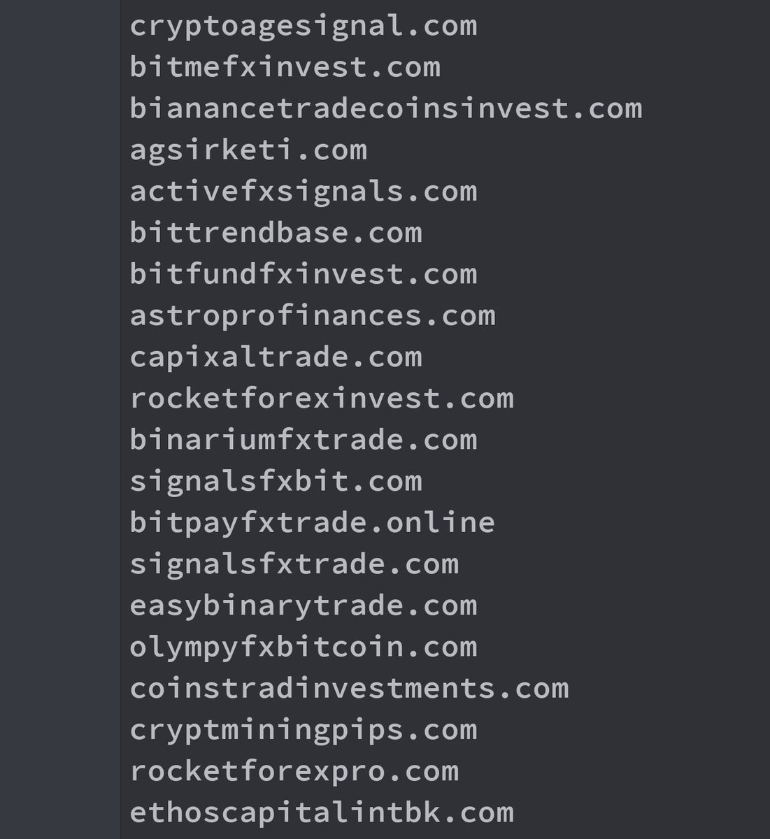 Scam crypto trading websites are a huge problem but they all need a web domain. <a href="/Namecheap/">Namecheap.com</a> these are all scam domains registered with you. Please investigate!