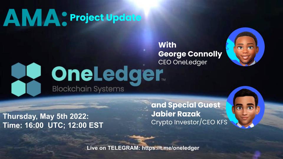 OneLedgerTech's tweet photo. AMA - this Thursday, May 5th, with CEO @GDConnolly2 and @JabierRazak. 4PM UTC
#OneLedgerTech #AMA https://t.co/fSsvAWSazk