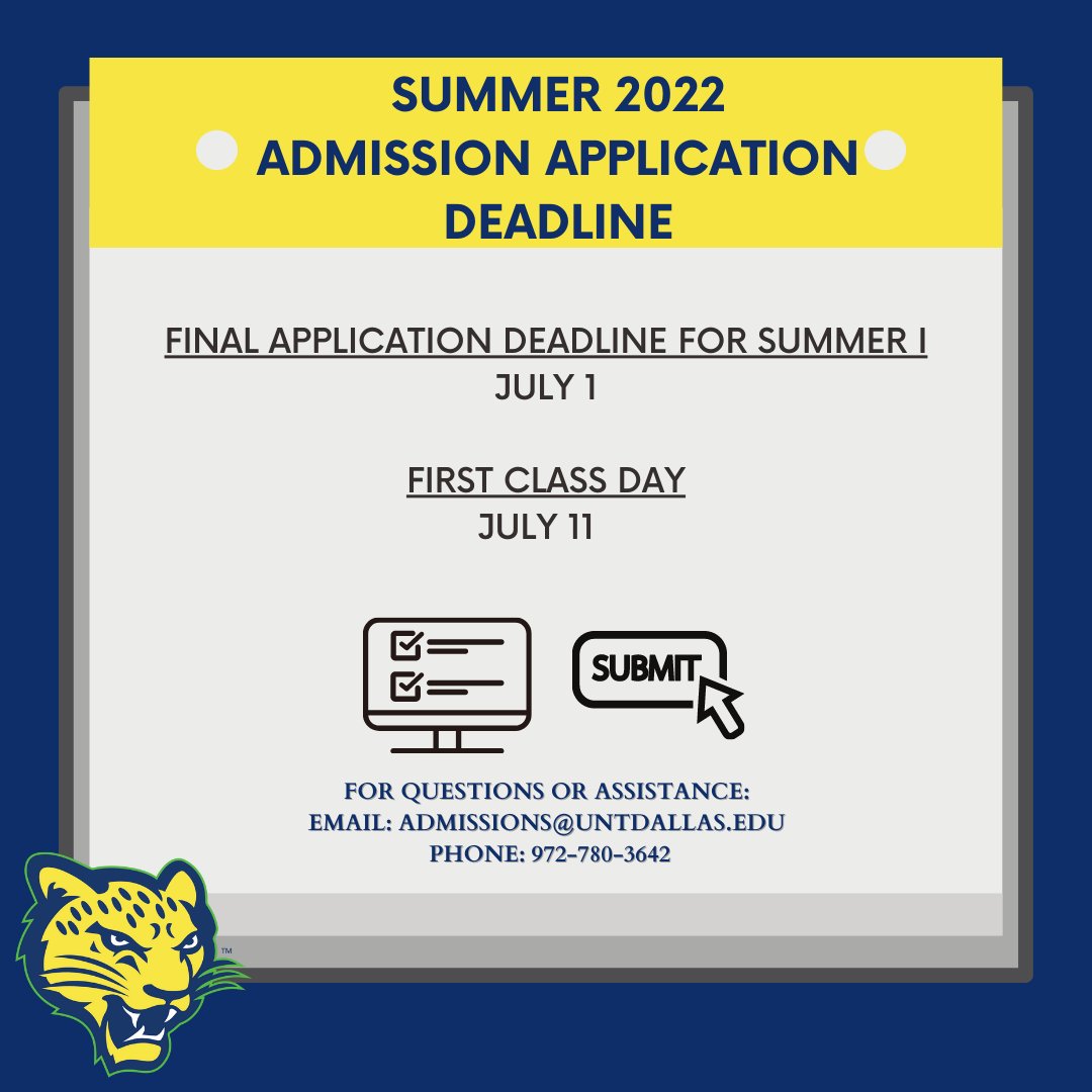 Future Trailblazers! Do you plan to attend #UNTDallas for Summer 2022? Time is running out for Summer II! Be sure to submit your undergraduate admission application and official transcripts. #BlazeYourTrail