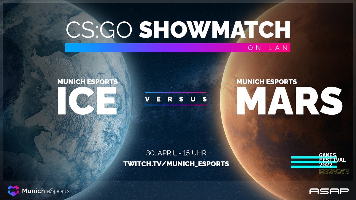 🧊 IT'S LAN TIME! 🔥

Im Zuge des CSA #GamesFestivals22 starten wir das epischste #csgo Showmatch aller Zeiten!

⚔️ Team Ice vs. Team Mars
🗓️ Samstag, 15 Uhr
📍 Import Export - Schwere-Reiter-Straße 2h, 1.OG
📺 twitch.tv/munich_esports

#PlayYourHeartOut