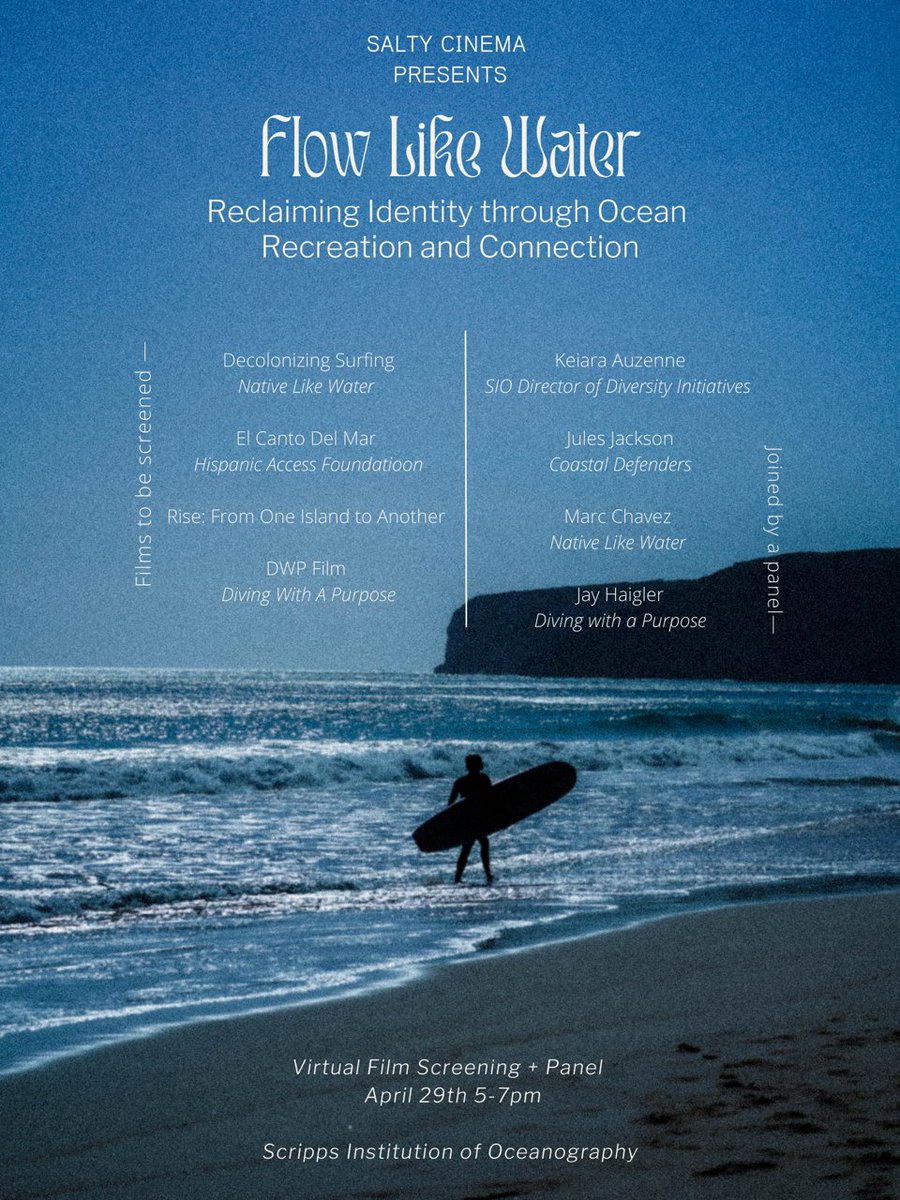 Scripps_Ocean's tweet photo. #ICYMI: Tonight is @Salty_Cin's "Flow Like Water" event, a virtual film screening and panel that will explore the intrinsic beauty in reclaiming identity through ocean recreation and connection. ๐ Don't miss out; the event starts at 5pm PT! Register here: https://t.co/lJt2qBA6y3 https://t.co/l8kFwsRnpe