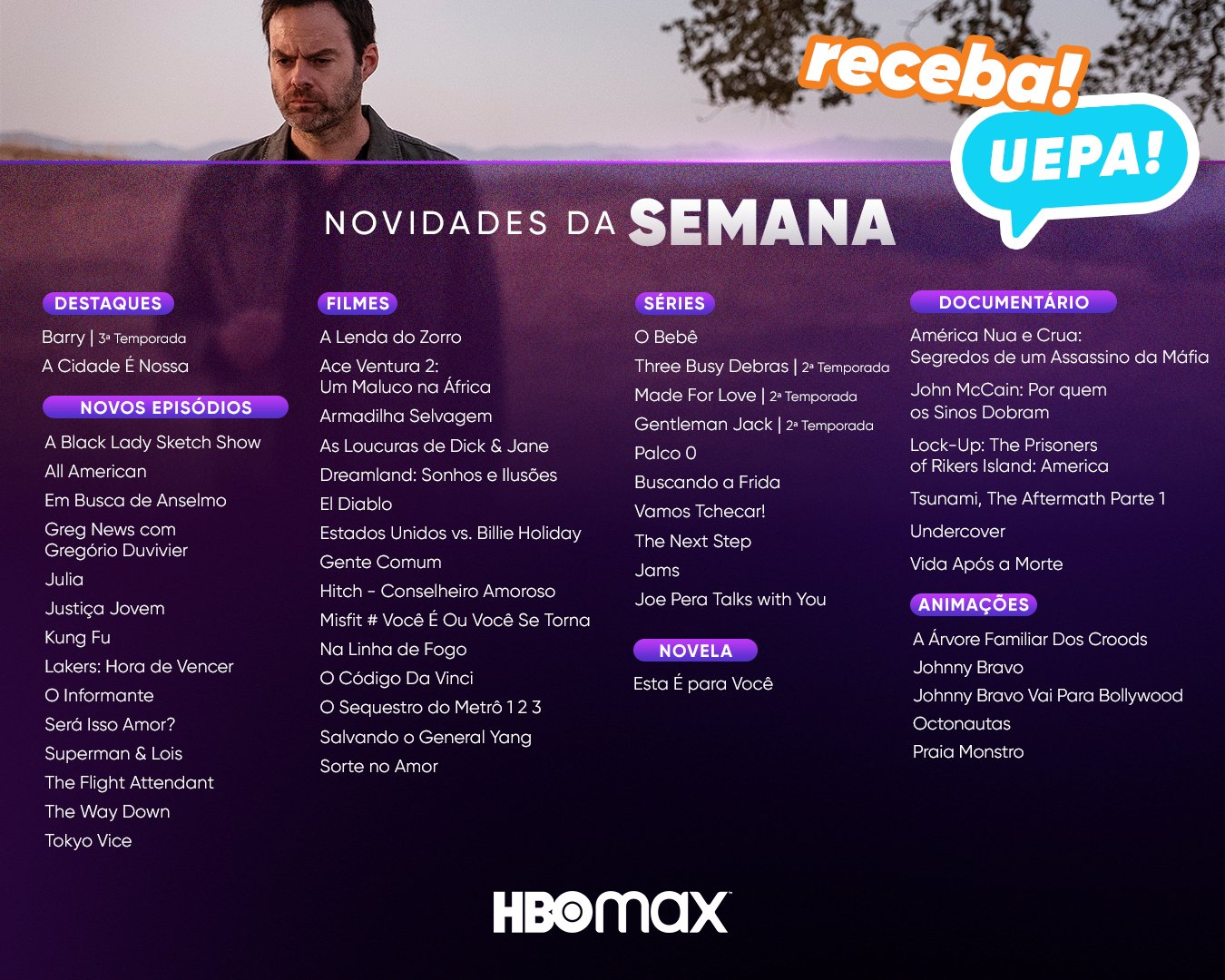 HBO Max Brasil on X: Atenção pra lista do que chegou nessa semana na HBO  Max 💃  / X