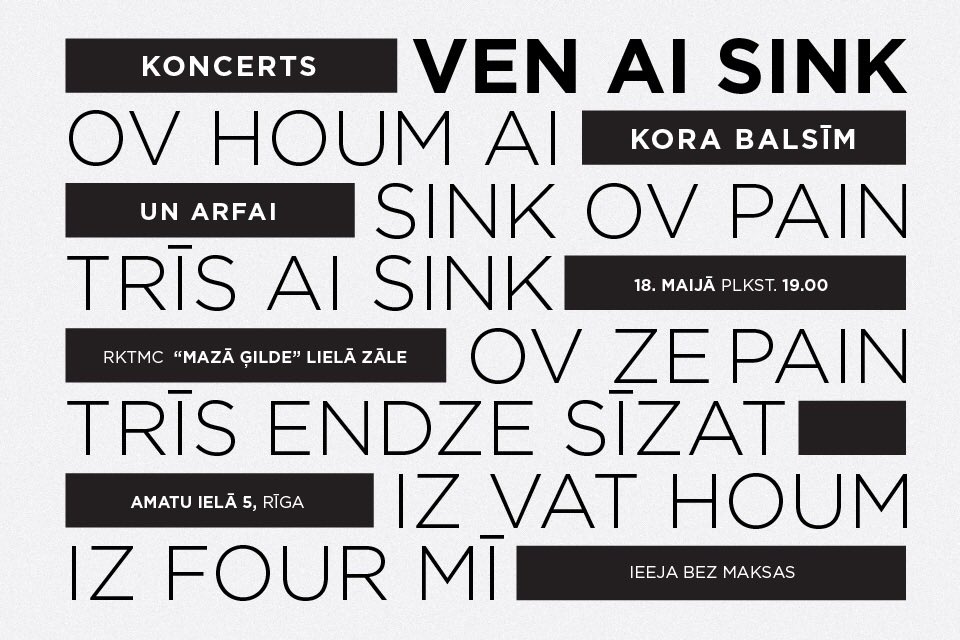 18. maijā 19.00 Mazajā ģildē koncerts kora balsīm un arfai VEN AI SINK. Piedalās Sniedze Prauliņa, Ieva Šablovska (arfa), koris Mūza, koris Austrums. Ieeja bez maksas.