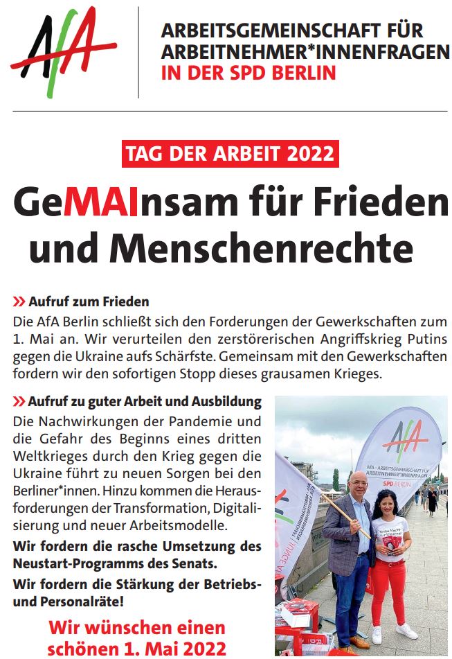 AfaBerlin's tweet photo. Die AfA Berlin ruft unter dem Motto „GeMAInsam für Frieden und Menschenrechte" zur Beteiligung an Aktionen am #1Mai auf und will am #TagDerArbeit ein Zeichen der #Solidarität mit der Ukraine und für eine gerechte und friedvolle Zukunft setzen.#erstermai #GemeinsamZukunftGestalten https://t.co/FJo5DtqWGv