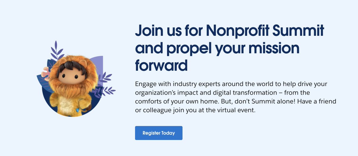 The <a href="/SalesforceOrg/">Salesforce.org</a> Nonprofit Summit is around the corner coming up May 17-18! 

Hear from guest speakers like Lorraine Orr from the Boys &amp; Girls and many, many more.

Register today — ow.ly/iKnz50ISWxK