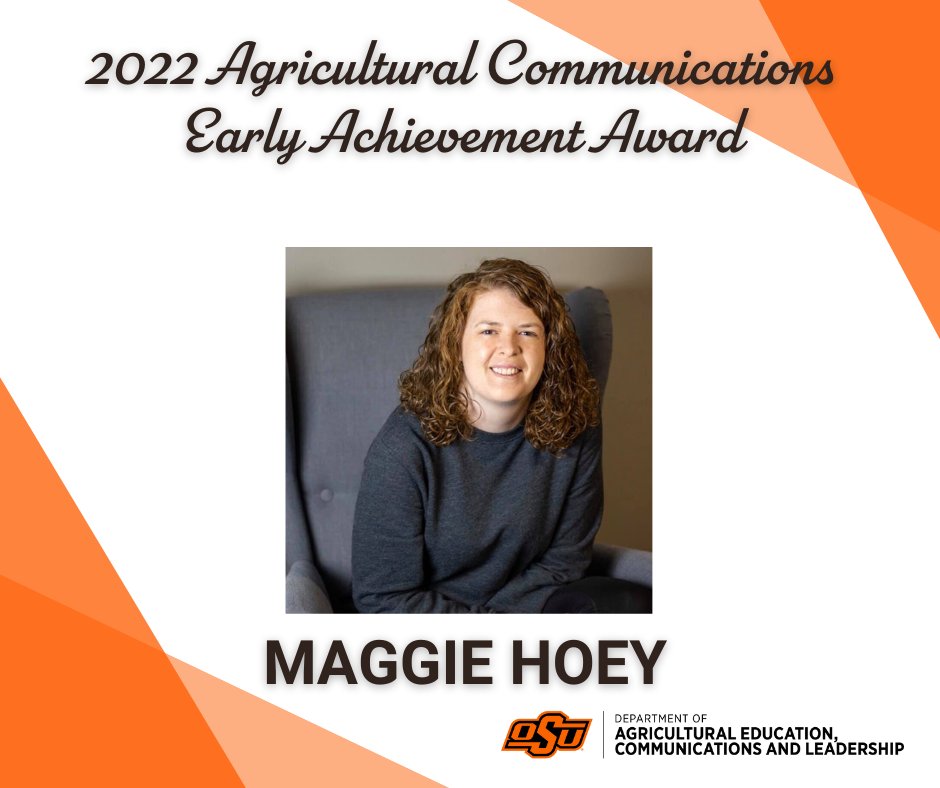 🎉Congratulations to Maggie Hoey for receiving the 2022 Agricultural Communications Early Achievement award!
