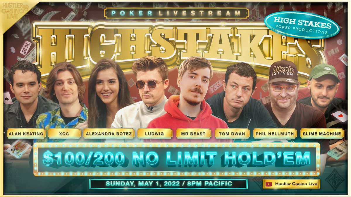 THE BIGGEST POKER LIVESTREAM EVER!! OFFICIAL LINEUP: @MrBeast @LudwigAhgren  @TomDwan @phil_hellmuth @xQc @alexandravbotez @slime_machine Alan Keating  Commentary by @TuckonSports + live reporting by @Joeingram1 SUNDAY 8pm PT  $100/200 $50K min buyin ...