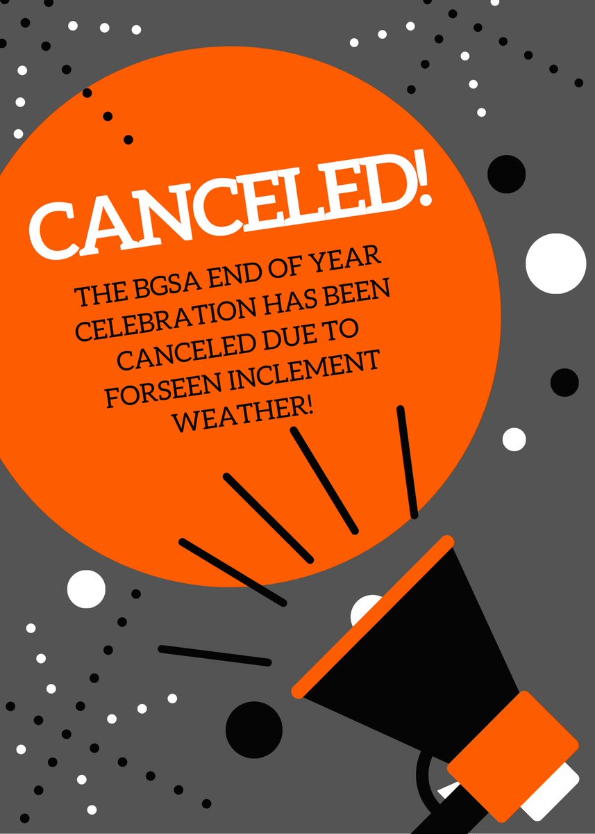 The BGSA End of Year Celebration has been canceled due to elevated inclement weather warnings! 

We’ll be sure to keep you posted on any future updates we have on this event!