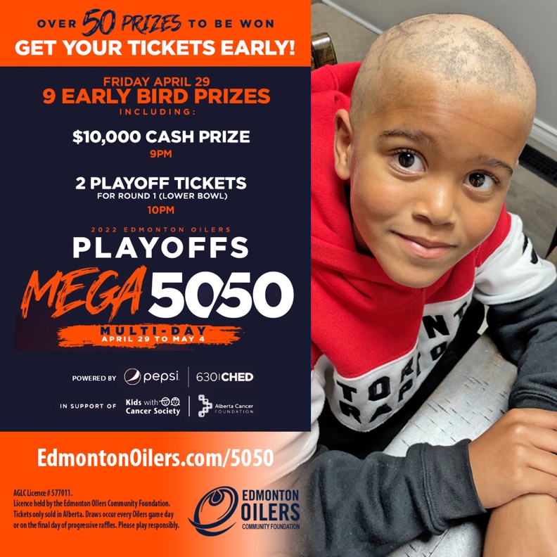 We are so excited to be one of the charities of choice for the Playoffs Mega Multi Day 50/50! @EdmontonOilers @Oil_Foundation Support the Kids with Cancer Society and purchase your 50/50 ticket! No child should fight cancer alone. Purchase your ticket: ow.ly/onBH50IW4ok