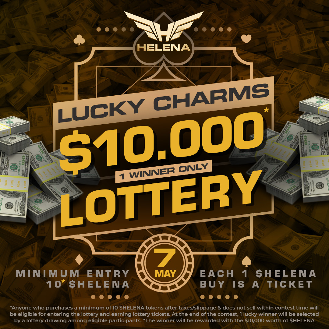 🏆 HELENA LUCKY CHARMS LOTTERY 🏆

Chance to win $10,000 worth of $HELENA tokens!
       
Your entry ticket to the MOON is here 🚀

🟢 Start Time:  30 April 2022, 00:00 UTC 
🔴 End Time:    07 May 2022, 00:00 UTC 

More Info 👉 bit.ly/3KwDh8S 

#ContestAlert #BSC #titano