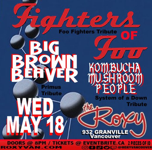 kmp_van's tweet photo. Okay so, that Biltmore show? Well, now it's this one! Save the date!

Tickets @ https://t.co/iLeH1Arvjc 

@RoxyVancouver #foofighters #primus #soad https://t.co/S5F1x1OkcX