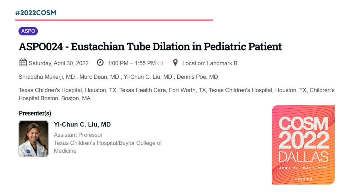 Sat at 1 pm / Landmark B! ASPO024 - Eustachian Tube Dilation in Pediatric Patient cdmcd.co/Dwpd4d #2022COSM