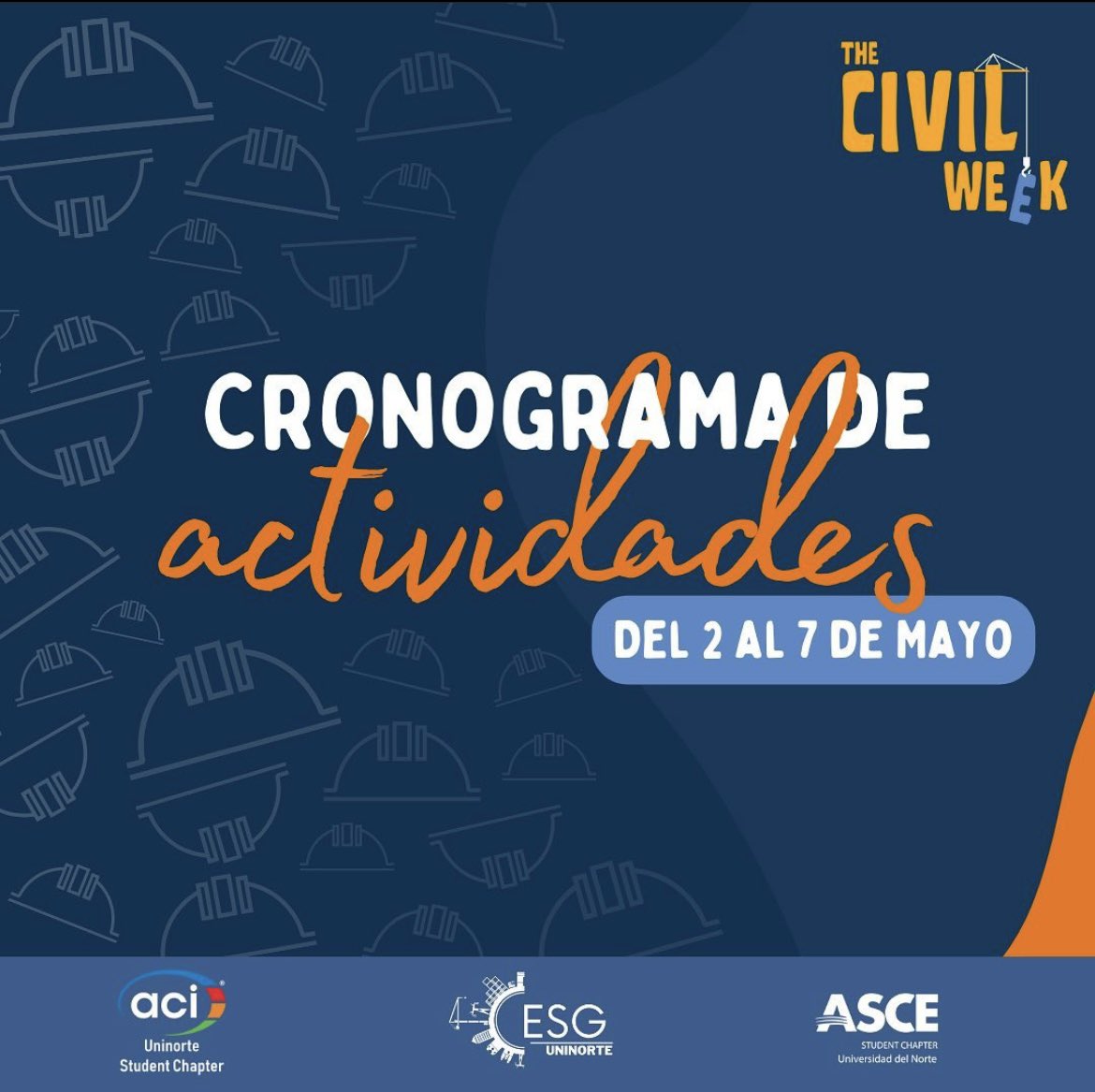 asceuninorte's tweet photo. Cronograma 🧱THE CIVIL WEEK 🏗
Les damos un adelanto de las actividades que desarrollaremos en el transcurso de la semana. 
#asceuninorte
#Thecivilweek https://t.co/kJAjn5bkyl