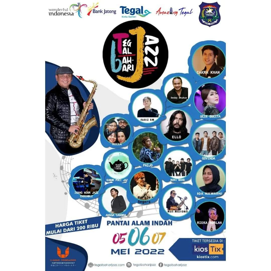 🎷TEGAL BAHARI JAZZ FESTIVAL 
Ada : 
IGA MAWARNI, 
Cakra.Khan 
@govindaofficial     
Rieka Roslan 
@mus_nono   
@deddydhukun2d 
<a href="/moccaofficial/">MOCCA</a> 
@alif.rizq     
FARIZ RM
 dan di iringi big band @iwang_noorsaid_bwz 🎷🎷