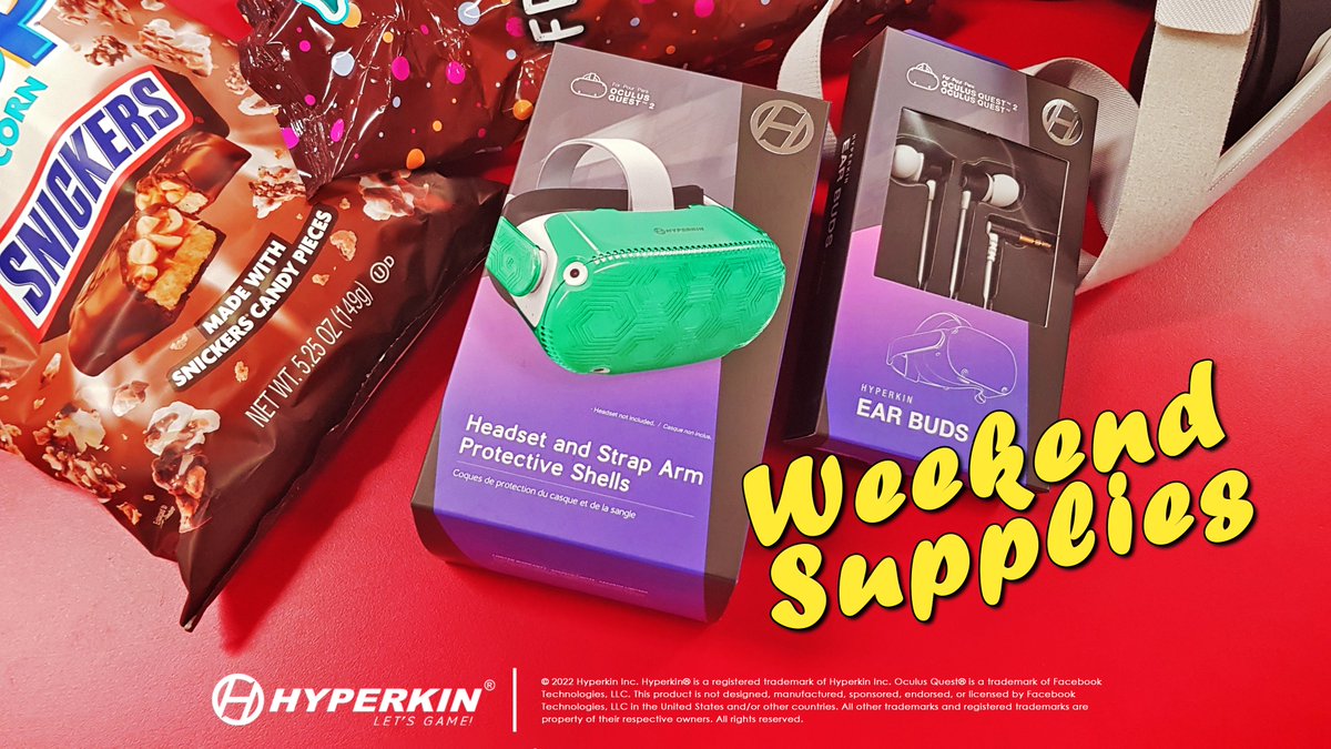 Photo of snacks and two items for Oculus Quest® 2: Headset and Strap Arm Protective Shells and Ear Buds. Text: Weekend Supplies