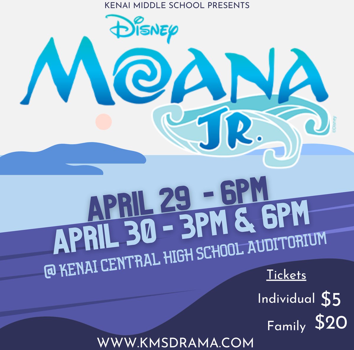 The Kenai Middle School Drama class is excited to perform MOANA JR. for you! Save the date and make plans to attend. See you there. 🌴