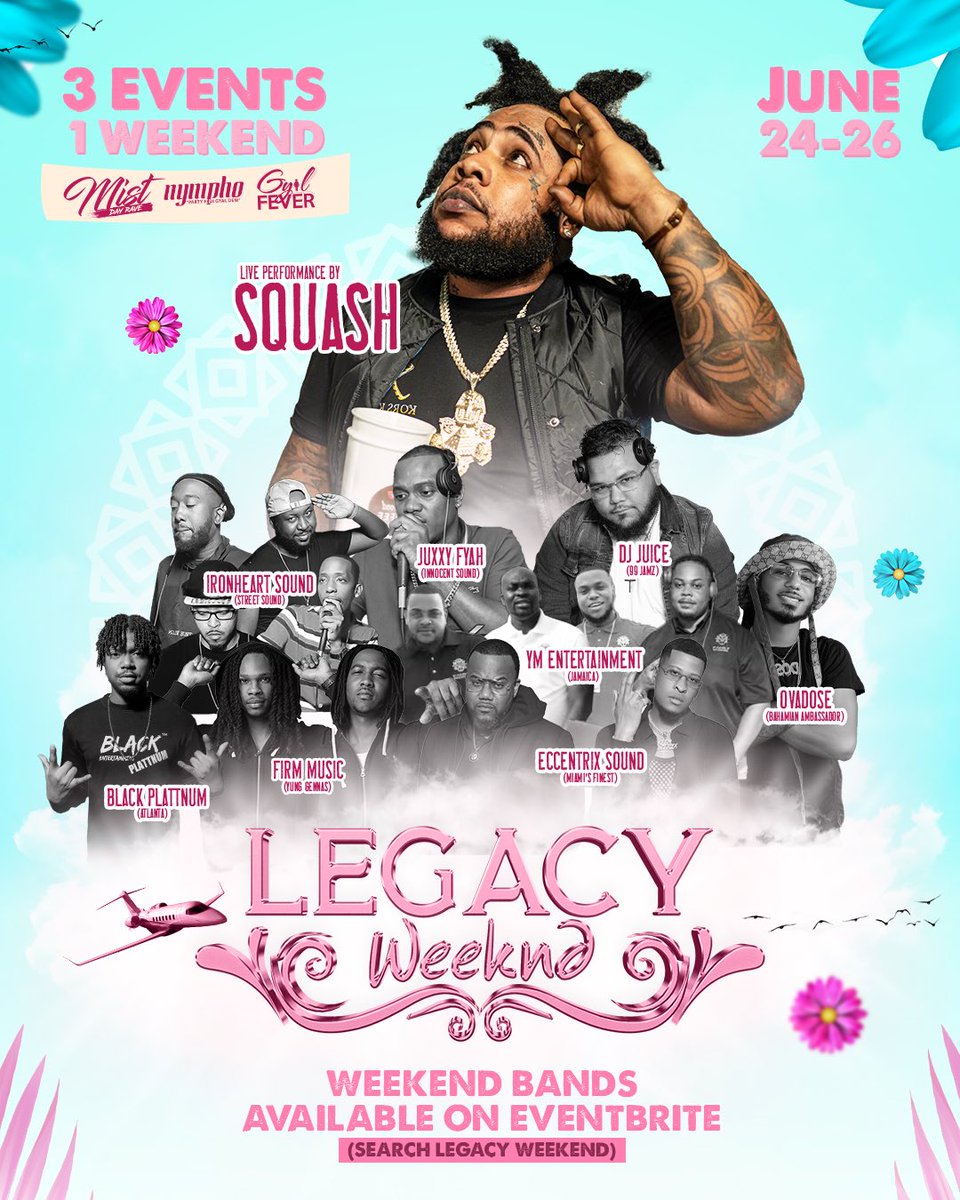 _justus876's tweet photo. Last Call 🗣
#LegacyWeekend early bird tickets 🎫____________________________
1 ticket gives admission to ALL 3 Events 
#NymphoMiami #GyalFever #MistDayRave 

Live Performance by Squash 🔥
____________________________
Tickets Available on Eventbrite ⬇️
https://t.co/VvUecE3iKu https://t.co/ioaEuU8SiQ