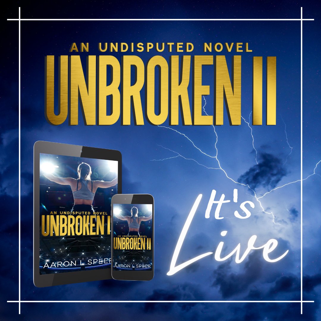 Unbroken II: An Undisputed Novel
by Aaron L Speer
 
𝐈𝐭'𝐬 𝐋𝐢𝐯𝐞!
 
Last Day to 𝐎𝐫𝐝𝐞𝐫 for .𝟵𝟵¢:
books2read.com/UnbrokenIIAaro…
 
Or grab any of Speer’s books for .99¢, 𝗧𝗢𝗗𝗔𝗬 𝗢𝗡𝗟𝗬! 
viewAuthor.at/AaronLSpeer
 
Sometimes your greatest opponent is yourself.