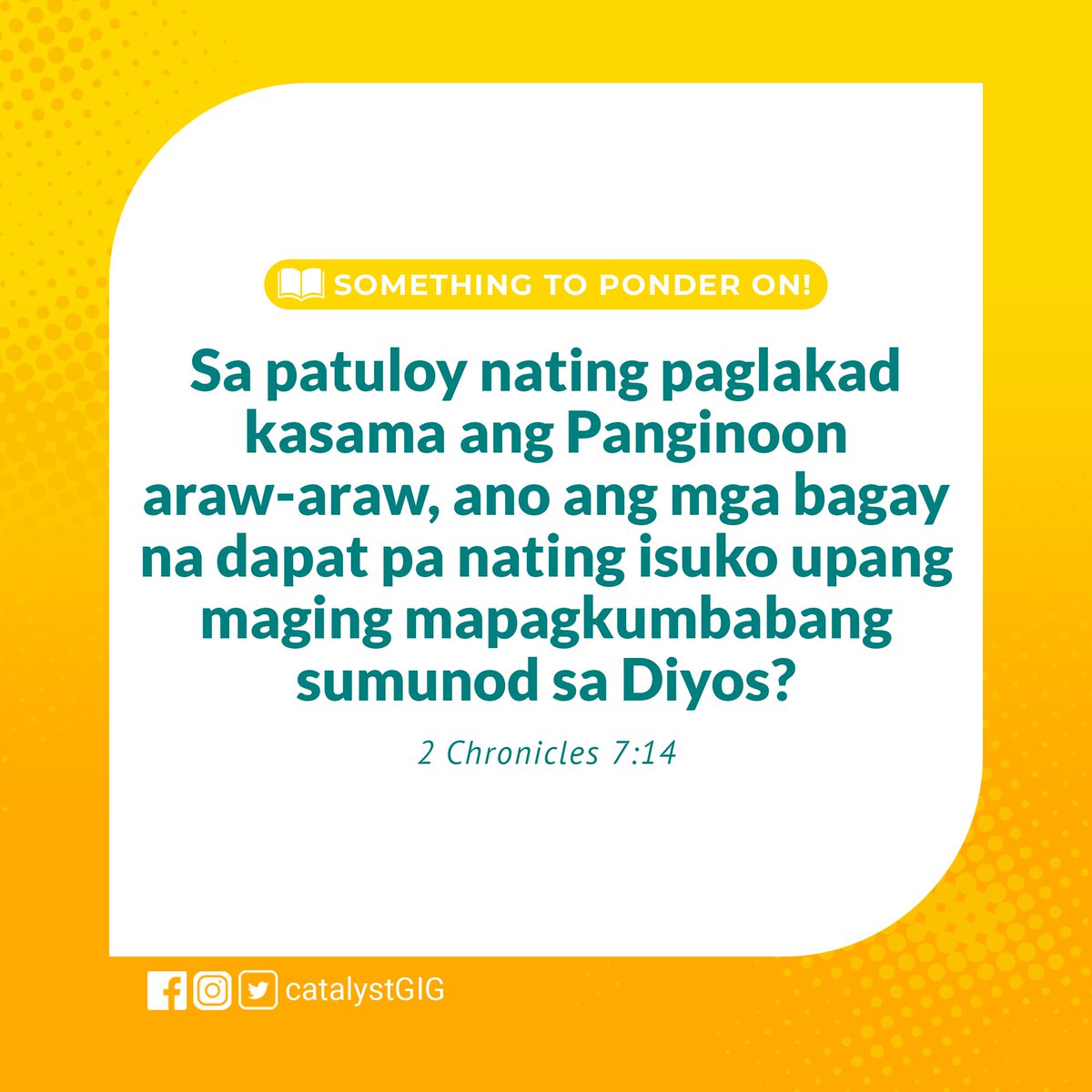 CatalystGIG's tweet photo. Catalysts, may it be our heart's resolve to be more dependent on God! This may be impossible, but we can, because we have Him.

#Stewardship
#ParaSaDiyosAtBayan
#RayOfHope
#DailyDoseOfInspiration
#CatalystGlimpseOfDaylight https://t.co/rnPF6zldZm