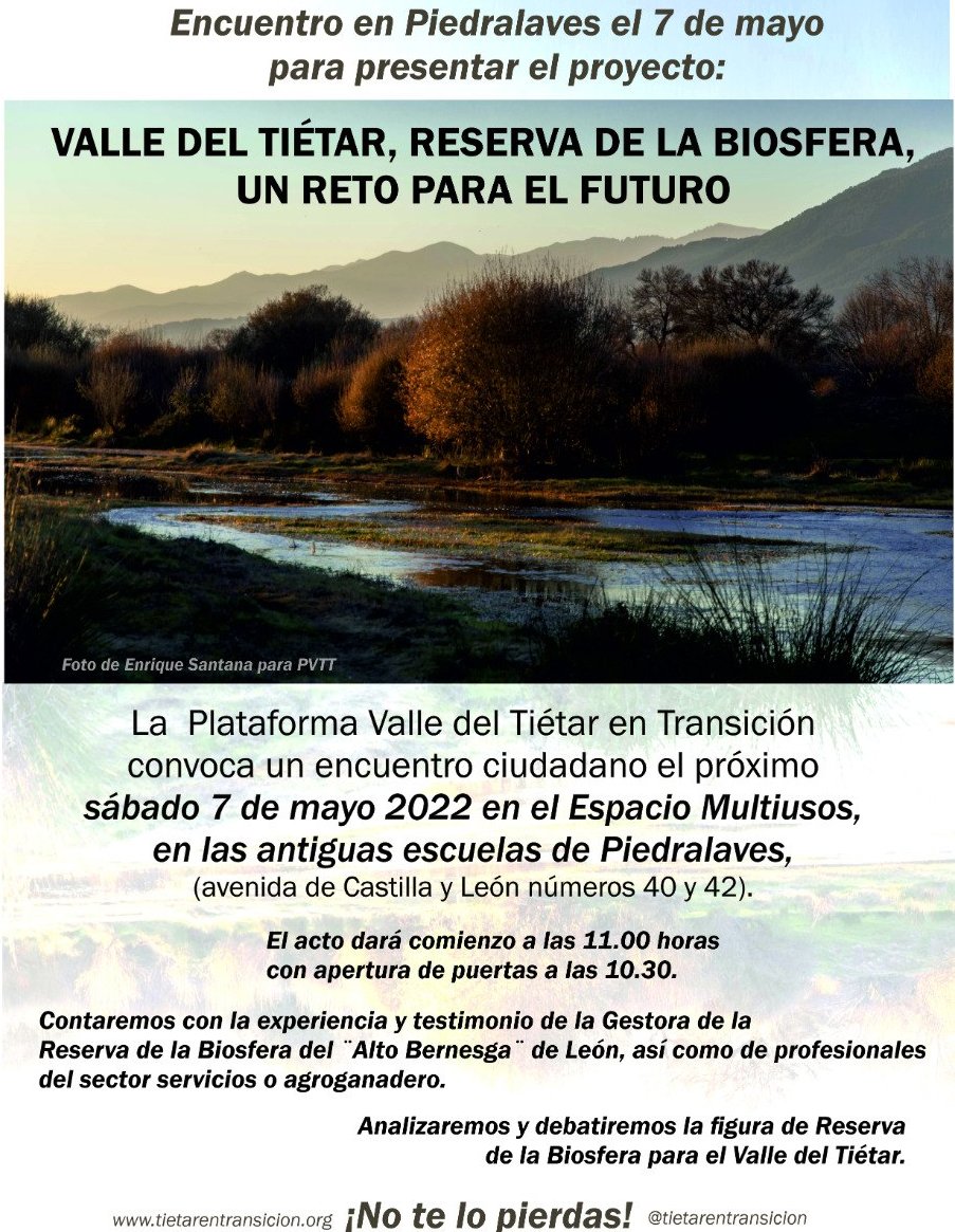 Queremos ser Reserva de la Biosfera! 
                                              Nos va el futuro en ello! 

⏰Os esperamos el sábado 7 de mayo  a las 10.30 en Piedralaves.