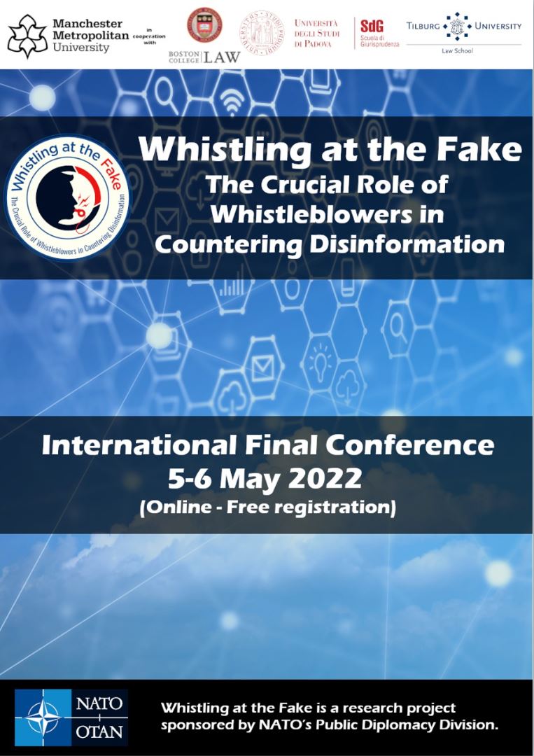 Delighted to announce the final international conference for the NATO sponsored Whistling at the Fake project. Two days of outstanding panels and lively and informative discussions on malinformation and whistleblowing.

Day 1 lnkd.in/ekKAssfk

Day 2 lnkd.in/e5THpGUW