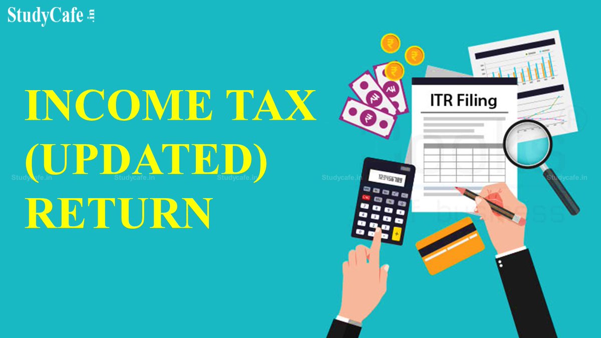 studycafe_in's tweet photo. CBDT Notifies Form and Manner for filing Updated Returns u/s 139(8A) https://t.co/uRM88LPYBv #INCOMETAX #CBDT #CBDTNotification #IncomeTax Twitter @castudycafe https://t.co/xzErUyfJOk