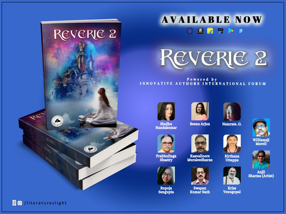 literaturelight's tweet photo. #outnow #availablenow ๐๐ Reverie 2: An Anthology of Poems and Critical Analysis ๐๐
Order Links: #Happyreading๐๐ฅณ
โ๏ธAmazon India: https://t.co/ZgK7CNp38A
โ๏ธKindle: https://t.co/FA5M2qrQ22
โ๏ธFlipkart: https://t.co/6u2BJIdtfY
#literatureslight #newbook #Reverie2 #poetrybook https://t.co/obmkx1esqQ