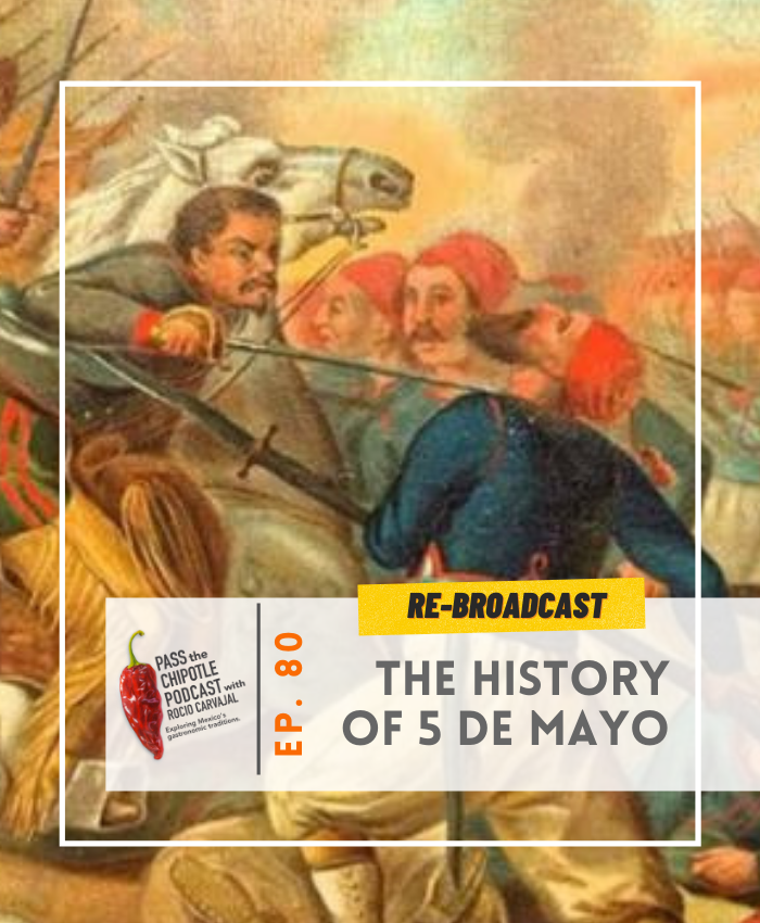 Re-broadcast The history of 5 de Mayo 🎊  Ep. 80 - mailchi.mp/a4f590a70107/7…