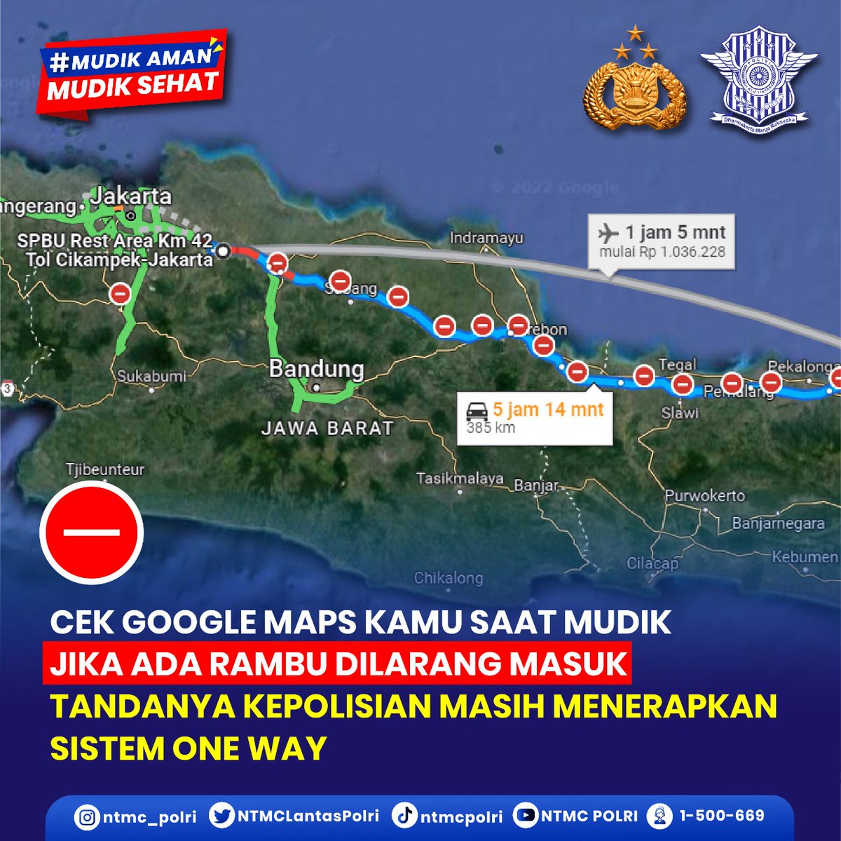 Sek_BogSel's tweet photo. Cek Google Maps kamu saat mudik, jika ada rambu dilarang masuk, tandanya kepolisian masih menerapkan sistem One Way.

#PatuhiLalindanProkes
Pastikan Mudik Lancar https://t.co/J8hGnHGOMp