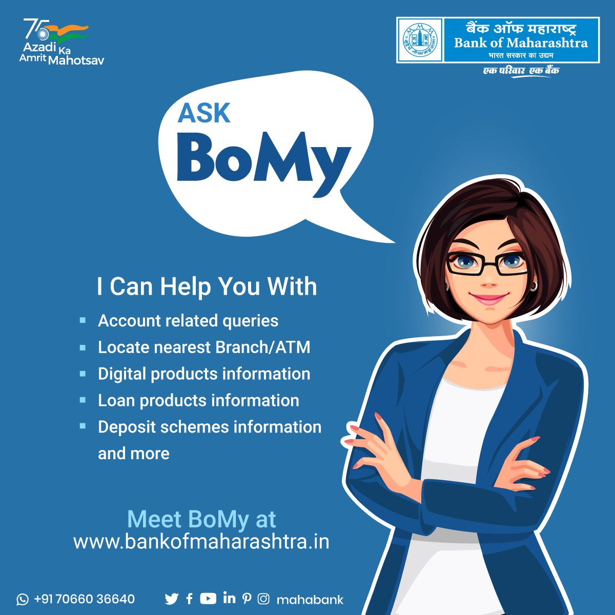mahabank's tweet photo. Ask BoMy - Your Virtual Assistant with 24/7 Customer Support by #BankofMaharashtra to help you get answers to your queries in real time. Meet BoMy at our official website https://t.co/ye23I0NgMx
#mahabank #virtualassistant #bankingbot #chatbot #digitalbanking #DigitalIndia https://t.co/oYFhdbJl8q