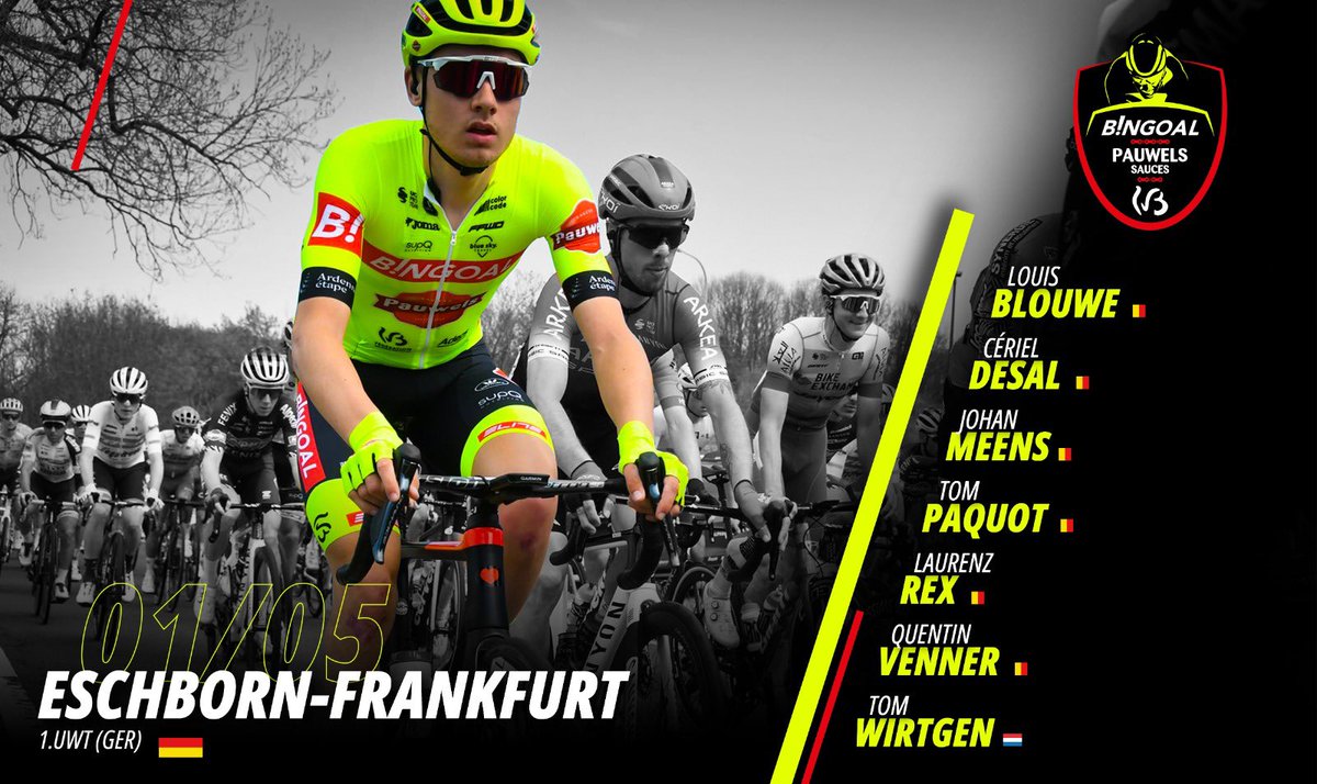 WagnerBazinWB's tweet photo. 🇩🇪 @DerRadklassiker 🇩🇪 (1 UWT)

Voici notre sélection pour #Eschbornfrankfurt de ce dimanche 1er mai. 
@Lblouwe 🇧🇪
@Cerieldesal 🇧🇪
#johanmeens 🇧🇪
@Tom_paquot 🇧🇪
@laurenzrex 🇧🇪
@QuentinVenner 🇧🇪
@TomWirtgen 🇱🇺
 
🔴 https://t.co/DnsJDhPRgT

#bingoalpauwelssauceswb 
#Radklassiker https://t.co/jE7o1PaS5T