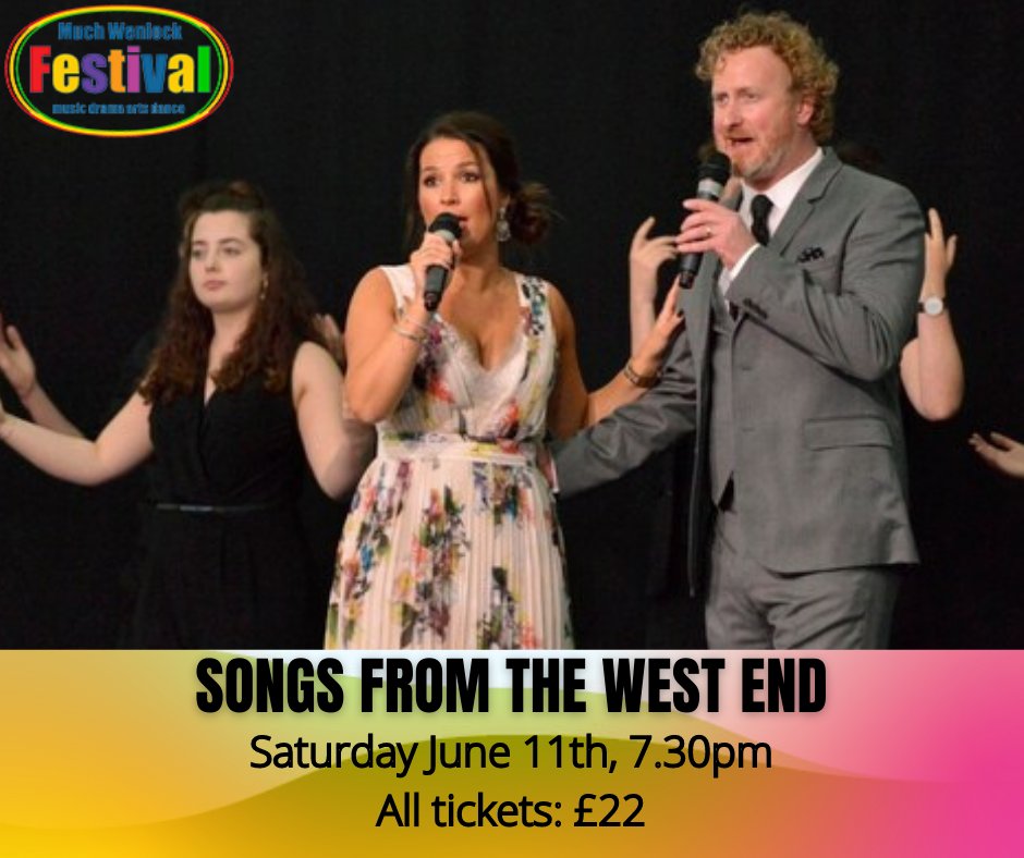 🎤 Songs from the West End
🕢Saturday 11th June, 7.30pm
Much Wenlock Festival wouldn't be complete without an appearance from the stars of the West End, accompanied by young talent from the West End stage.

🎟 stagestubs.com/.../much.../so…