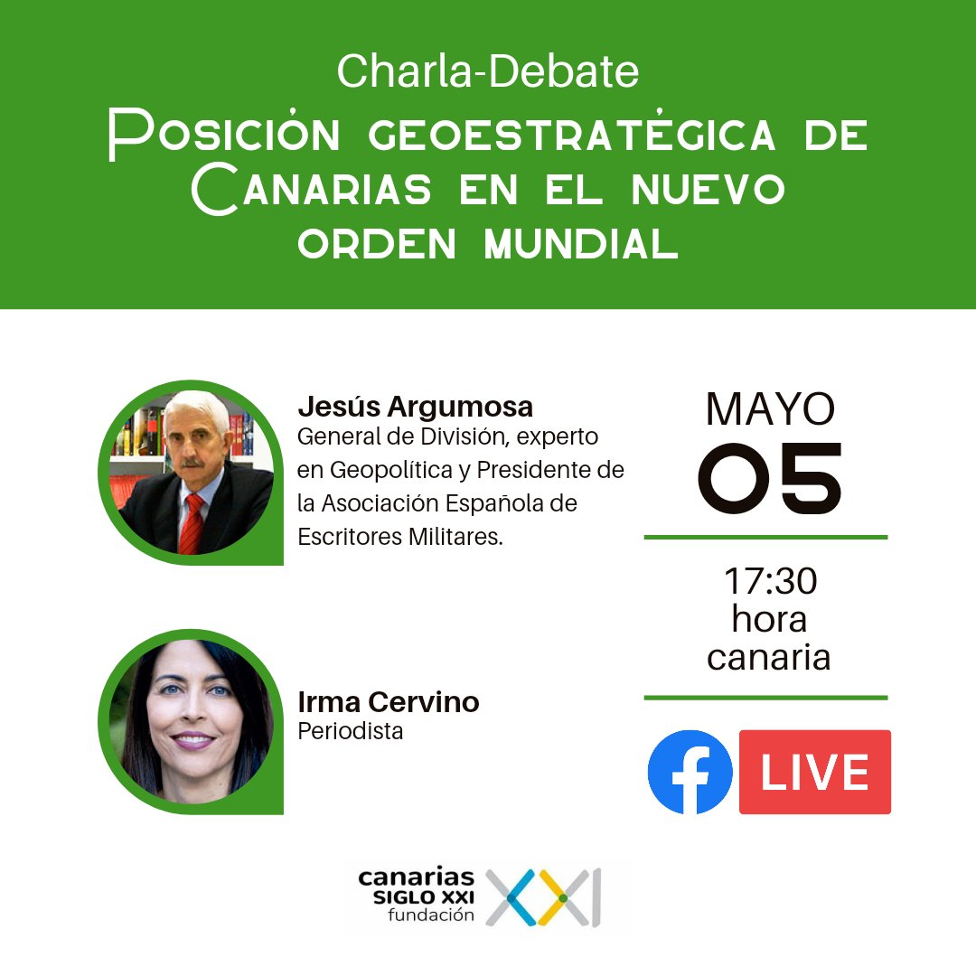 📢 La Fundación Canarias Siglo XXI te invita a participar en la Charla-Debate "Posición geoestratégica de Canarias en el nuevo orden mundial"🇮🇨

Te esperamos en nuestro Facebook Live el próximo jueves 05 de abril a las 17:30h‼️

¡Participa!

#Debate #Geoestrategia #IslasCanaria