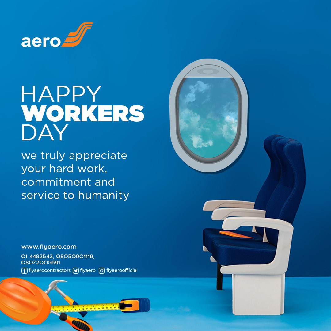 flyaero's tweet image. This is a day we show our love and appreciation to those who work hard in their various fields.

Have a fantastic holiday!

#flyaero #Corpmembers
#Travel #Airline #explore
 #explorenaija  #exploremore
#explorer #workersday