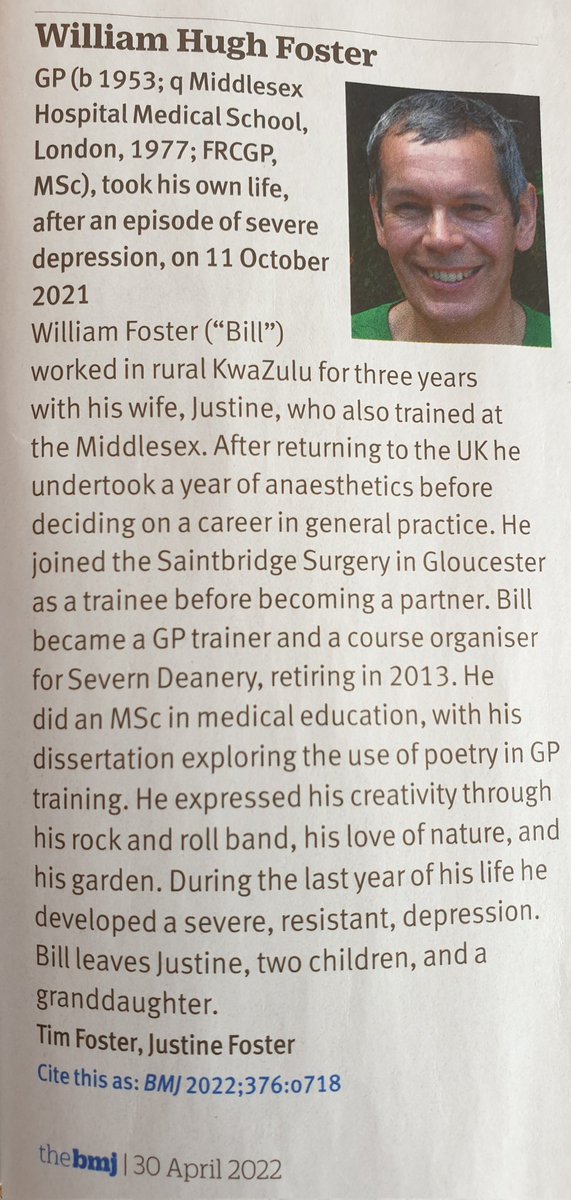 In BMJ this week is the obituary of my uncle Bill. He was a lovely guy and amazing GP. During the pandemic he became suddenly &amp; severely depressed and took his own life. He is greatly missed.