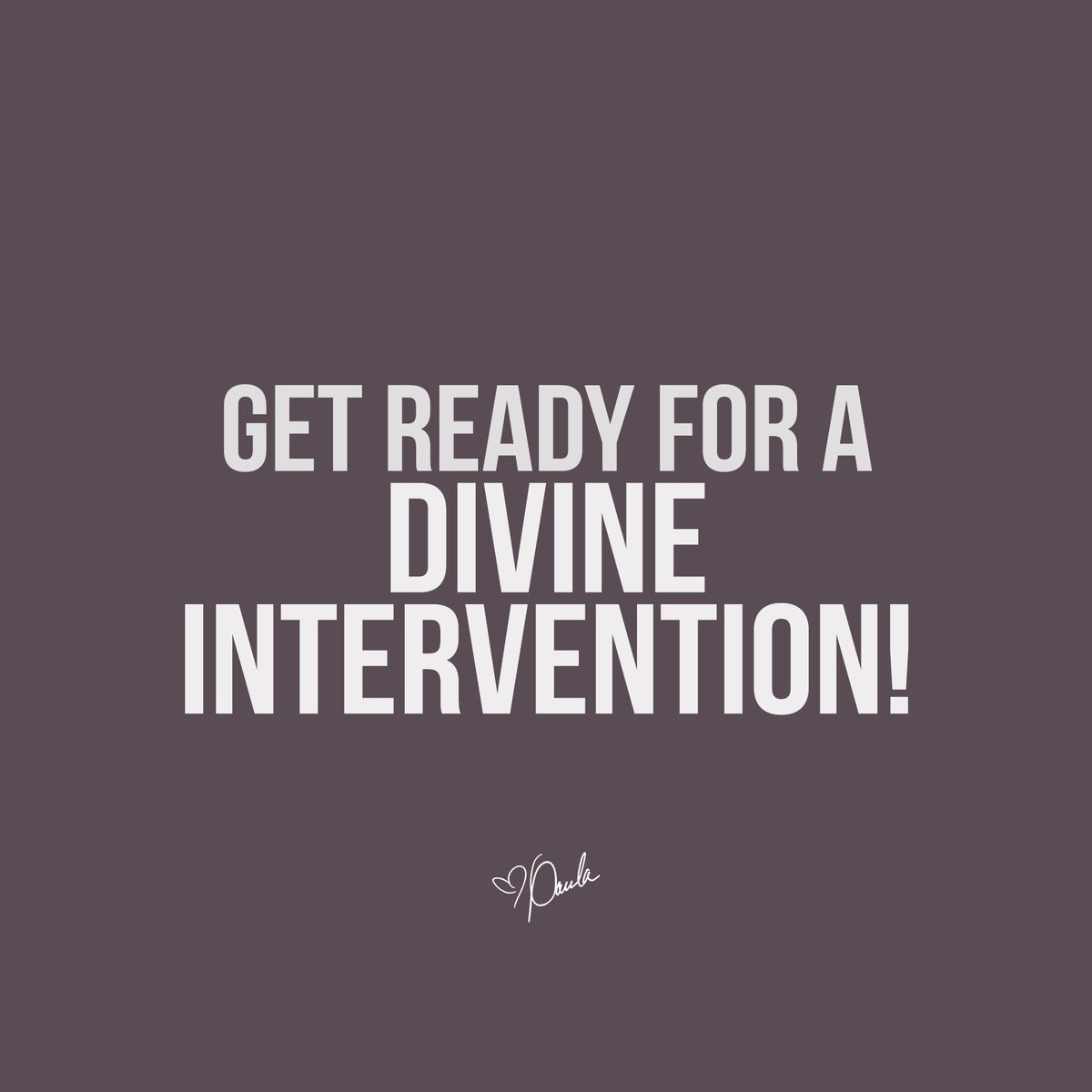 Paula_White's tweet photo. Get ready for a divine intervention... God is going to turn it around for you! https://t.co/6AHML2d7p1