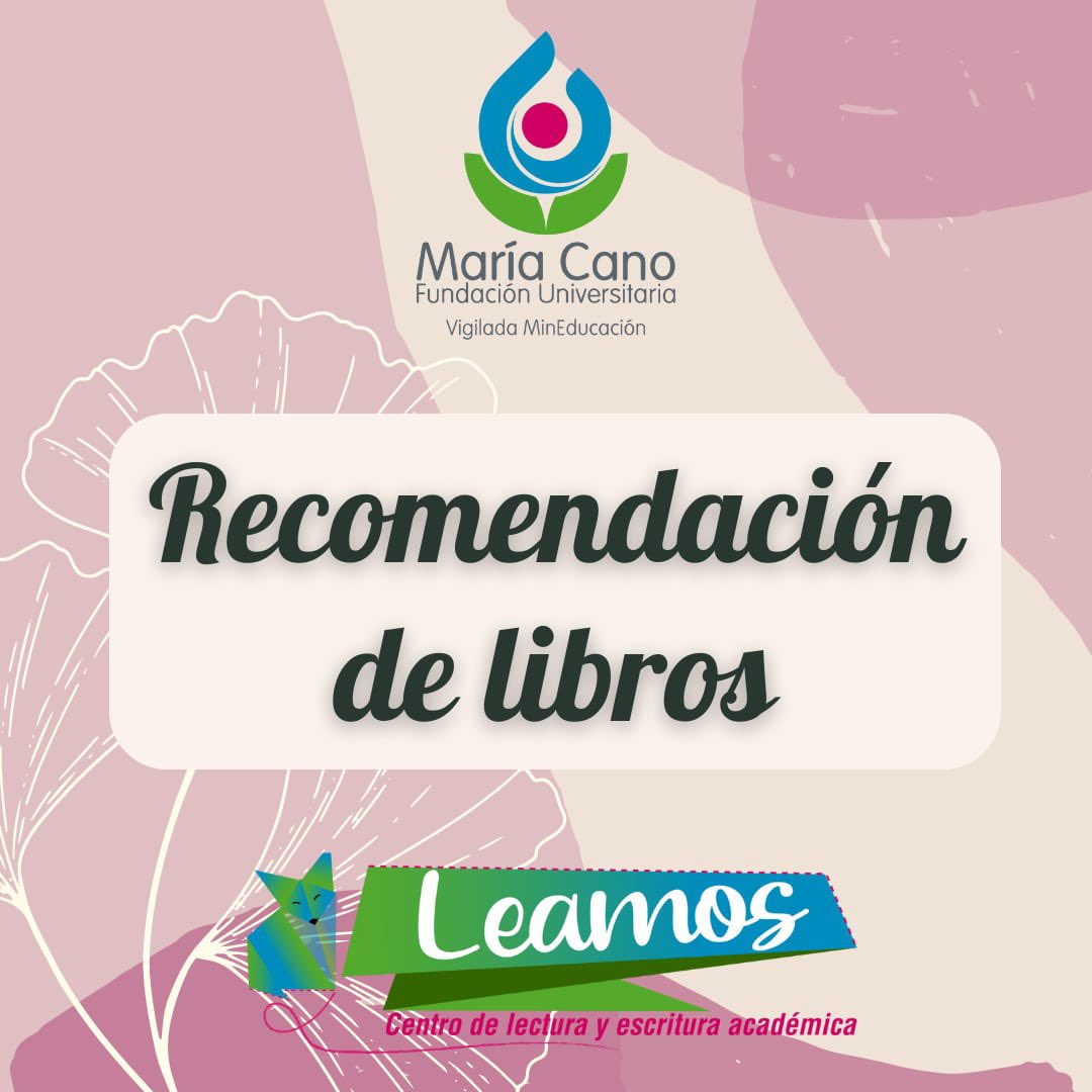 LeamosMariaCano's tweet photo. Puedes ver todos los libros que recomendamos en nuestro perfil de instagram. 

Te recomendamos algunos libros que te podrían gustar 📚🥰#leamos #masmariacano #lectura #escritura https://t.co/tg7OpiEjaZ