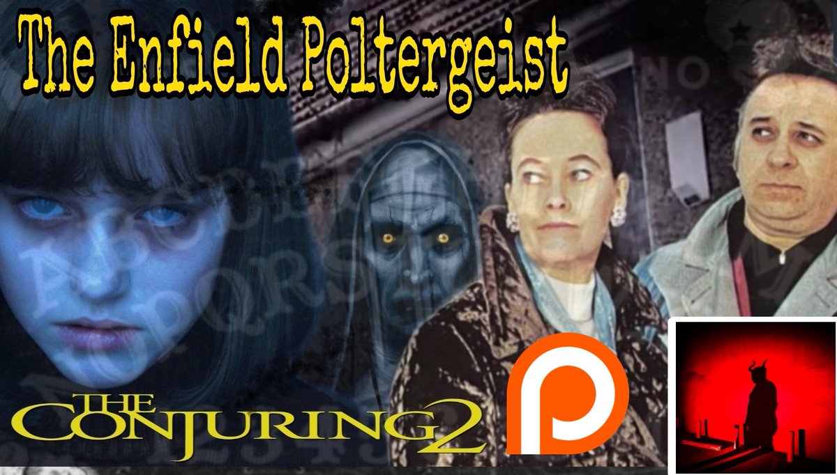 The Conjuring 2 - ENFIELD Poltergeist patreon.com/posts/conjurin…