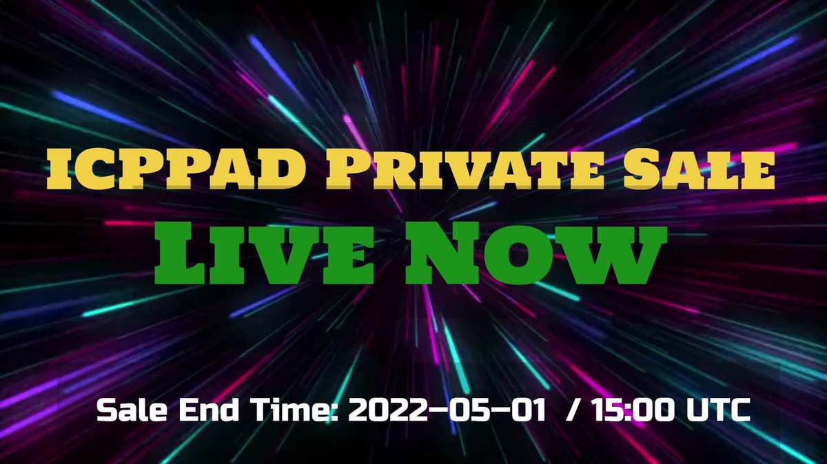 #ICPPAD Private Sale Live Now

Join Pool Here : app.cakepad.io/project/icppad…

Video Tutorial How to Buy  
youtu.be/E185W5Szhf4

Sales End : 2022–05–01 15:00 UTC

Unsold Token will go On Public Pool

Public Pool Open At : 01 May 2022 UTC 17:00 PM ( Anyone Can buy From Public Pool )