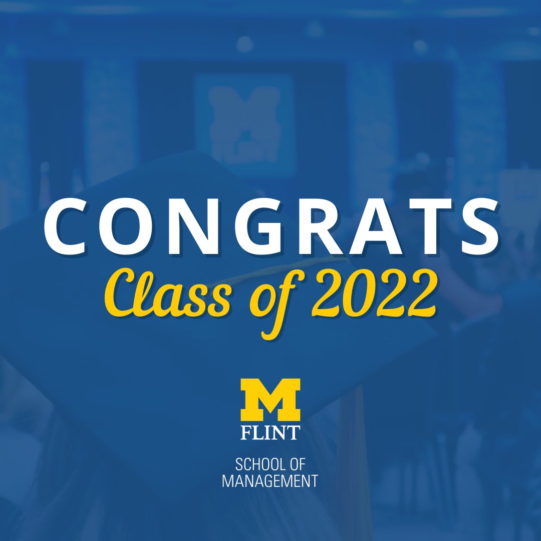 UMFlintSOM's tweet photo. Dear School of Management graduates,
You did it! You are officially a Michigan alumni! 〽️🎓💙💛
#umflint #GoBlue #umflintsom #umflintgrad https://t.co/vb2j7o9D0A